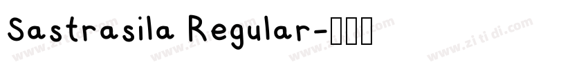 Sastrasila Regular字体转换